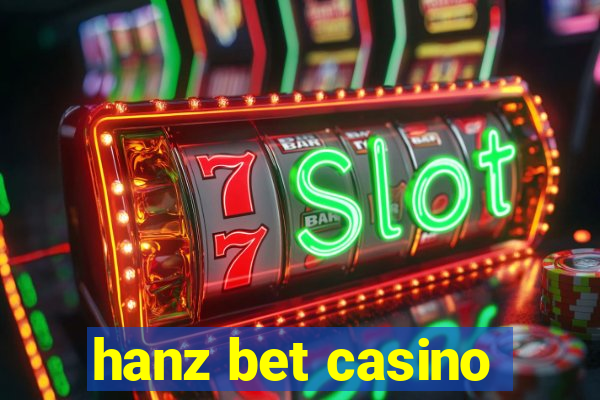 hanz bet casino